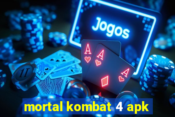 mortal kombat 4 apk